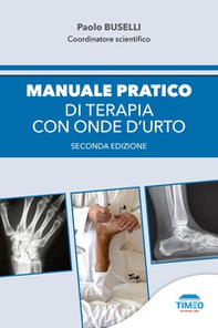 Manuale pratico di terapia con onde d'urto - Librerie.coop