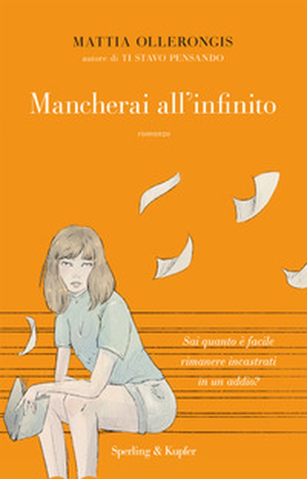 Mancherai all'infinito - Librerie.coop Mancherai all'infinito - Librerie.coop