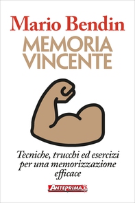 Memoria vincente - Librerie.coop Memoria vincente - Librerie.coop