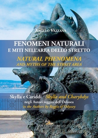 Fenomeni naturali e miti nell'area dello Stretto - Natural phenomena and myths of the Strait area - Librerie.coop Fenomeni naturali e miti nell'area dello Stretto - Natural phenomena and myths of the Strait area - Librerie.coop