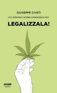 Legalizzala! - Librerie.coop Legalizzala! - Librerie.coop