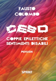 CESD coppie epilettiche sentimenti disabili - Librerie.coop CESD coppie epilettiche sentimenti disabili - Librerie.coop