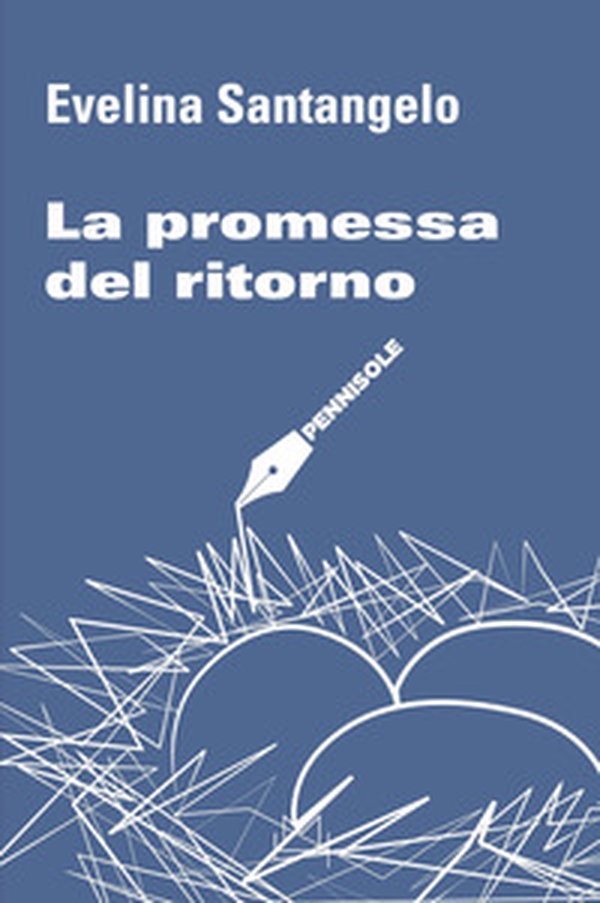 La promessa del ritorno - Librerie.coop La promessa del ritorno - Librerie.coop