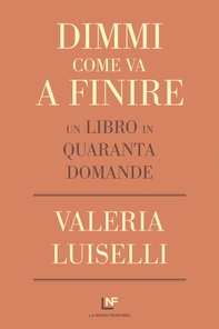 Dimmi come va a finire - Librerie.coop