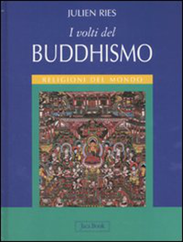 I volti del buddhismo - Librerie.coop I volti del buddhismo - Librerie.coop