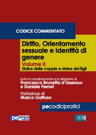 Diritto, orientamento sessuale e identità di genere. Codice commentato - Vol. 2 - Librerie.coop Diritto, orientamento sessuale e identità di genere. Codice commentato - Vol. 2 - Librerie.coop