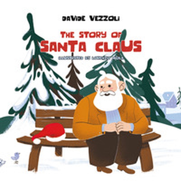The story of Santa Claus - Librerie.coop The story of Santa Claus - Librerie.coop