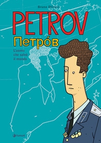 Petrov. L'uomo che salvò il mondo - Librerie.coop