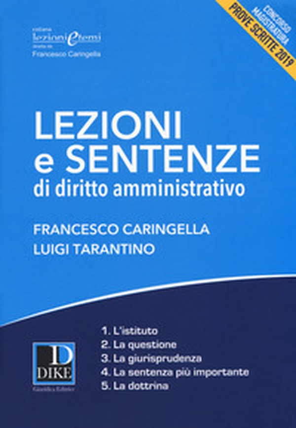 Lezioni e sentenze di diritto amministrativo. Concorso magistratura. Prove scritte 2019 - Librerie.coop Lezioni e sentenze di diritto amministrativo. Concorso magistratura. Prove scritte 2019 - Librerie.coop