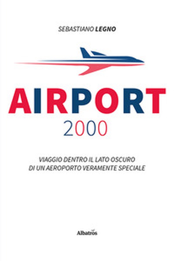 Airport 2000 - Librerie.coop Airport 2000 - Librerie.coop