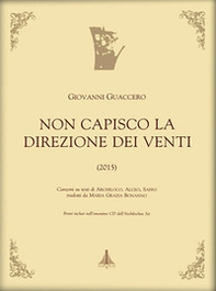 Non capisco la direzione dei venti. Musica e canzoni su testi di Archiloco, Alceo, Saffo - Librerie.coop Non capisco la direzione dei venti. Musica e canzoni su testi di Archiloco, Alceo, Saffo - Librerie.coop