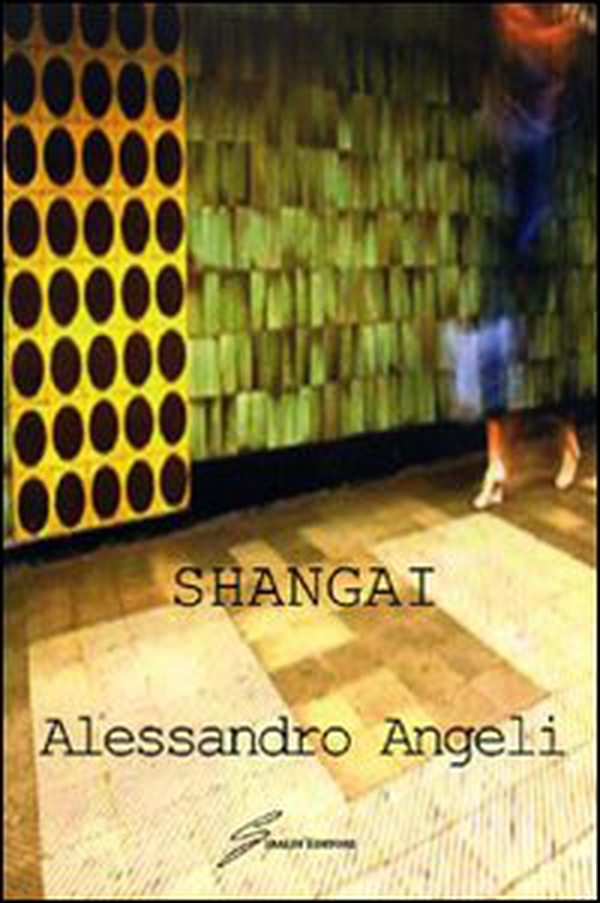 Shangai - Librerie.coop Shangai - Librerie.coop
