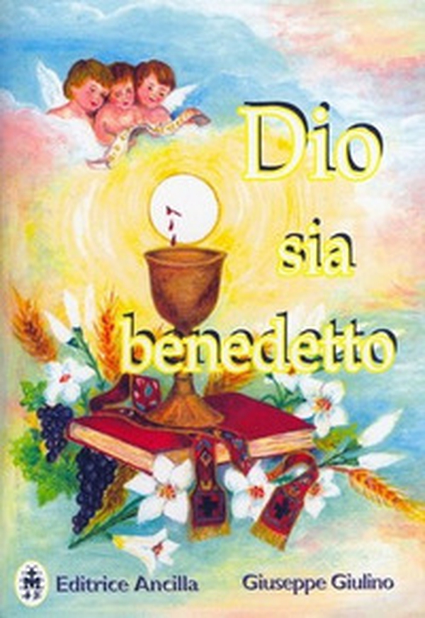 Dio sia benedetto - Librerie.coop Dio sia benedetto - Librerie.coop