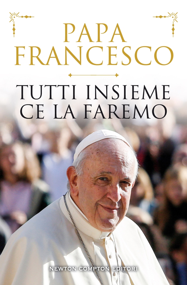 Tutti insieme ce la faremo - Librerie.coop Tutti insieme ce la faremo - Librerie.coop