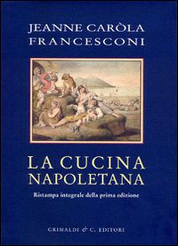 Cucina napoletana - Librerie.coop Cucina napoletana - Librerie.coop
