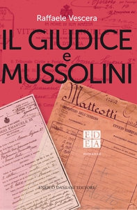 Il giudice e Mussolini - Librerie.coop