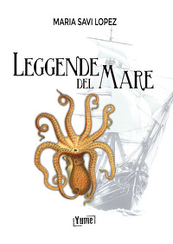 Leggende del mare - Librerie.coop Leggende del mare - Librerie.coop