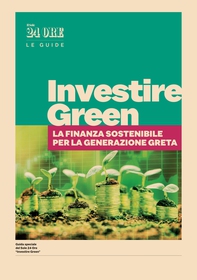 Investire green - La finanza sostenibile per la generazione Greta - Librerie.coop