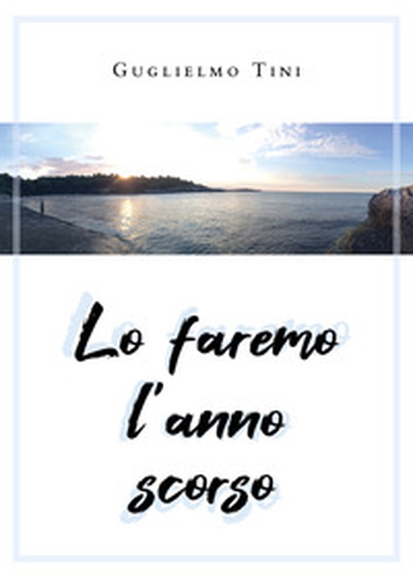Lo faremo l'anno scorso - Librerie.coop Lo faremo l'anno scorso - Librerie.coop