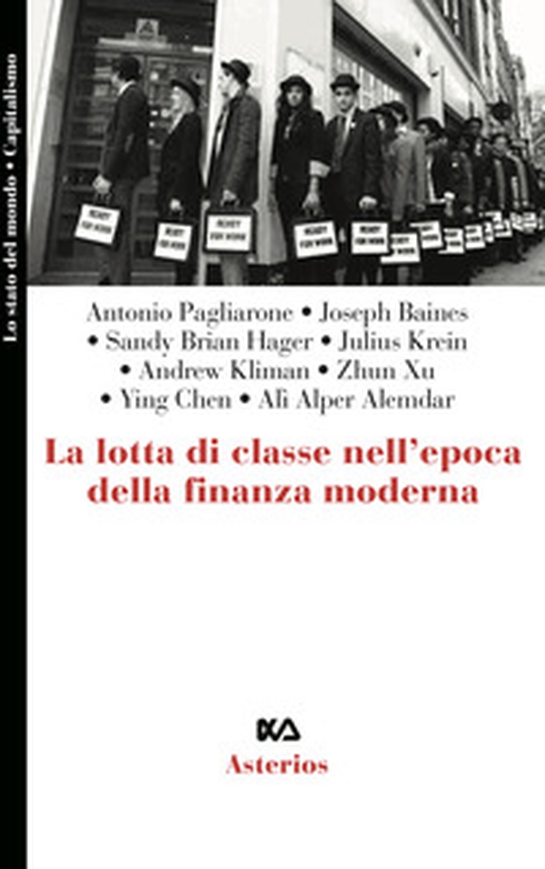 La lotta di classe nell'epoca della finanza moderna - Librerie.coop La lotta di classe nell'epoca della finanza moderna - Librerie.coop