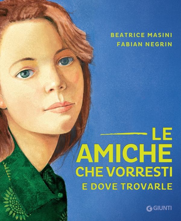Le amiche che vorresti e dove trovarle - Librerie.coop Le amiche che vorresti e dove trovarle - Librerie.coop