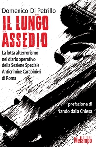 Il lungo assedio - Librerie.coop Il lungo assedio - Librerie.coop