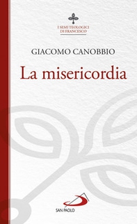 La misericordia - Librerie.coop La misericordia - Librerie.coop