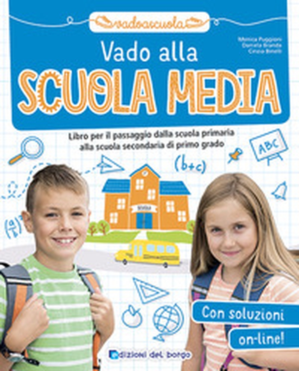 Vado alla scuola media - Librerie.coop Vado alla scuola media - Librerie.coop