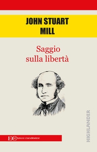 Saggio sulla libertà - Librerie.coop