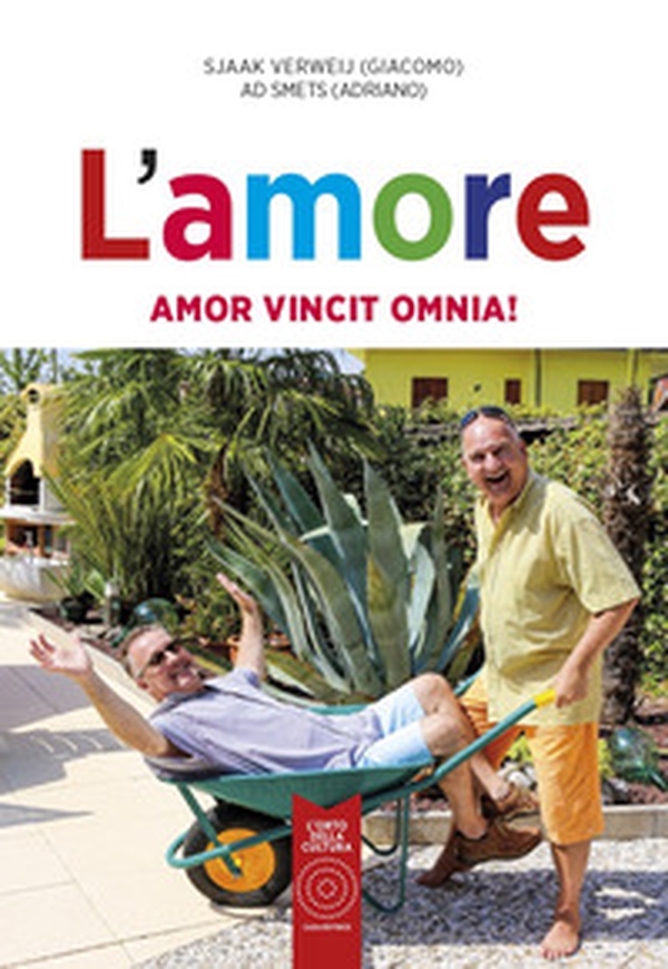L'amore. Amor Vincit Omnia - Librerie.coop L'amore. Amor Vincit Omnia - Librerie.coop