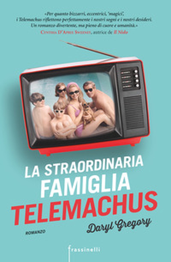 La straordinaria famiglia Telemachus - Librerie.coop La straordinaria famiglia Telemachus - Librerie.coop
