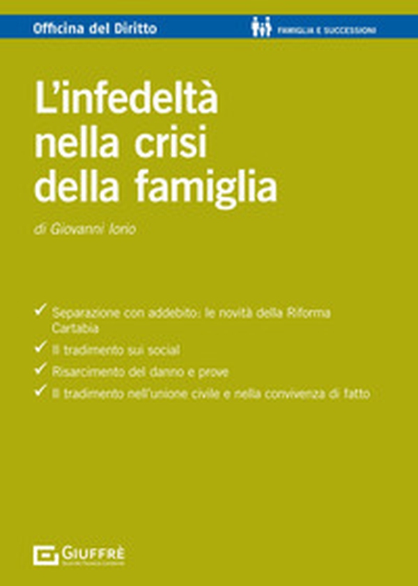 L'infedeltà nella crisi della famiglia - Librerie.coop L'infedeltà nella crisi della famiglia - Librerie.coop