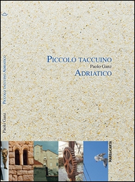 Piccolo taccuino Adriatico - Librerie.coop