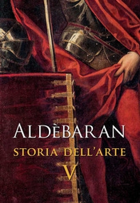 Aldèbaran. Storia dell'arte - Librerie.coop Aldèbaran. Storia dell'arte - Librerie.coop