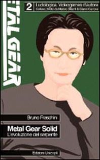Metal Gear Solid. L'evoluzione del serpente - Librerie.coop Metal Gear Solid. L'evoluzione del serpente - Librerie.coop