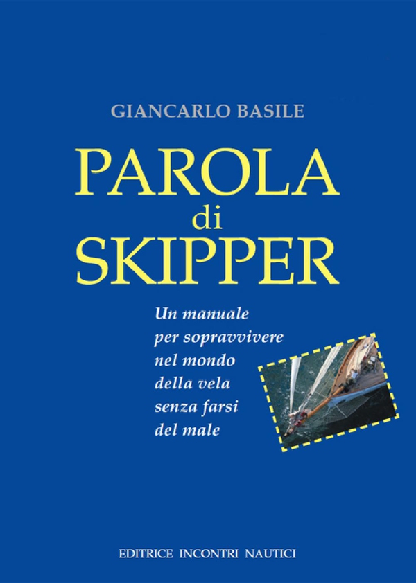 Parola di Skipper - Librerie.coop Parola di Skipper - Librerie.coop