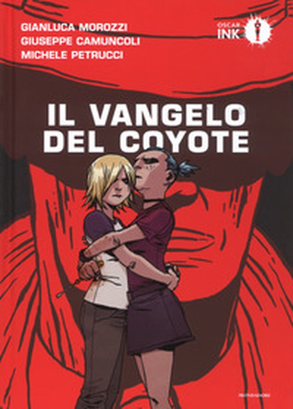 Il vangelo del coyote - Librerie.coop Il vangelo del coyote - Librerie.coop