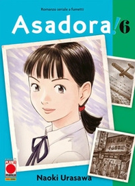 Asadora! - Vol. 6 - Librerie.coop Asadora! - Vol. 6 - Librerie.coop