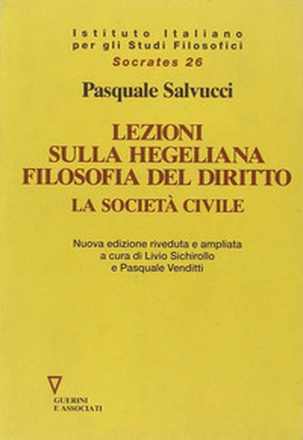 Lezione sulla hegeliana Filosofia del diritto. La società civile - Librerie.coop Lezione sulla hegeliana Filosofia del diritto. La società civile - Librerie.coop