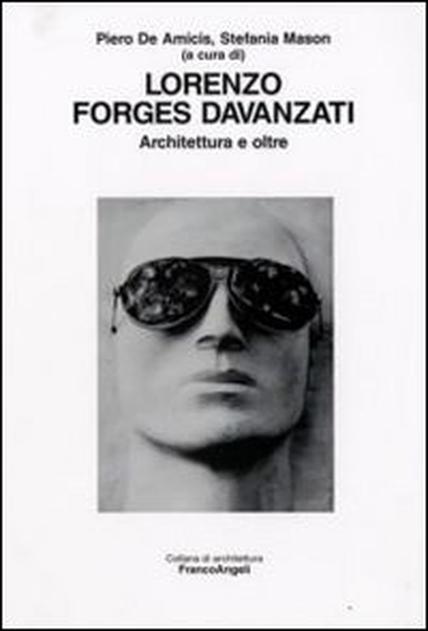 Lorenzo Forges Davanzati. Architettura e oltre - Librerie.coop Lorenzo Forges Davanzati. Architettura e oltre - Librerie.coop