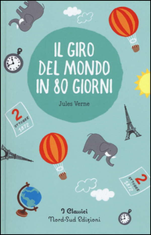 Il giro del mondo in 80 giorni - Librerie.coop Il giro del mondo in 80 giorni - Librerie.coop