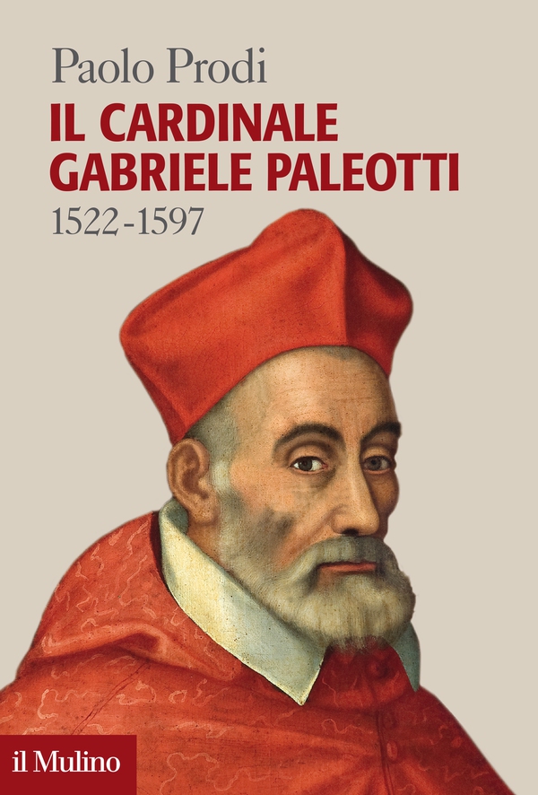 Il cardinale Gabriele Paleotti - Librerie.coop Il cardinale Gabriele Paleotti - Librerie.coop