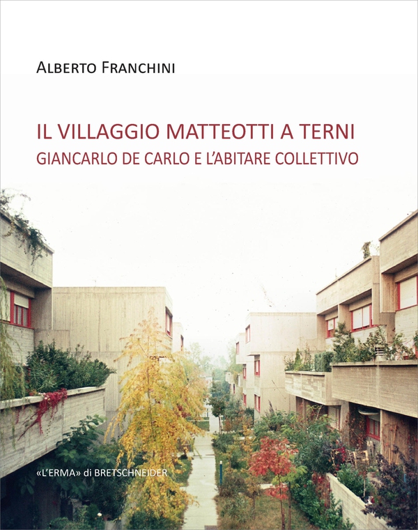 Il Villaggio Matteotti a Terni - Librerie.coop