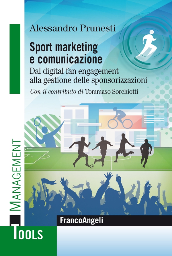 Sport marketing e comunicazione - Librerie.coop Sport marketing e comunicazione - Librerie.coop
