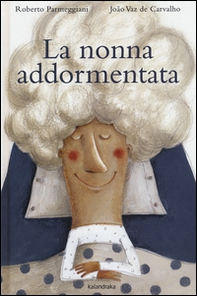 La nonna addormentata - Librerie.coop