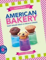 American bakery. Tanti golosi dolci a stelle e strisce - Librerie.coop
