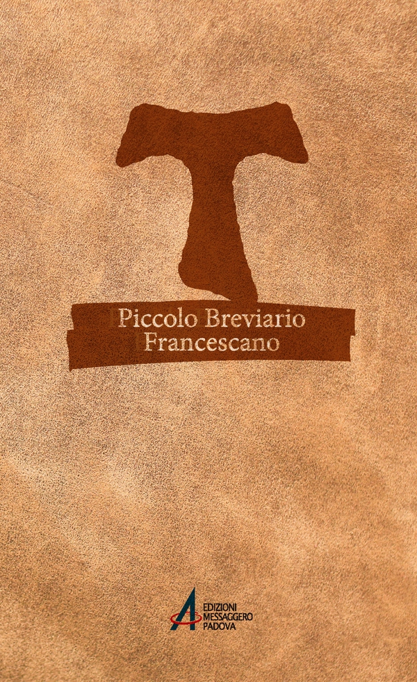 Piccolo breviario Francescano - Librerie.coop Piccolo breviario Francescano - Librerie.coop
