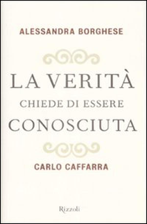 La verità chiede di essere conosciuta - Librerie.coop La verità chiede di essere conosciuta - Librerie.coop