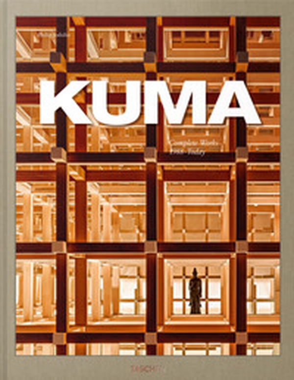 Kuma. Complete works. 1988-today. Ediz. inglese, francese e tedesca - Librerie.coop Kuma. Complete works. 1988-today. Ediz. inglese, francese e tedesca - Librerie.coop