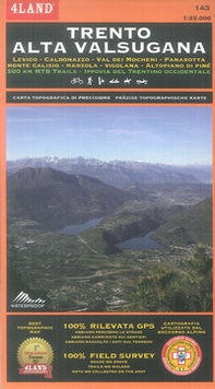 Trento Alta Valsugana. Levico, Caldonazzo, Val dei Mocheni, Panarotta,... 500 km MTB trails, Ippovia del Trentino occidentale. Carta topografica di precisione 1:25.000 n. 143 - Librerie.coop
